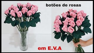 botões de rosas M em E.V.A, fáceis de fazer.