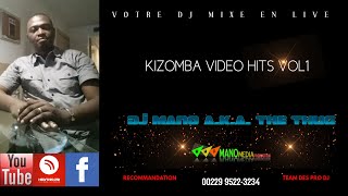 KIZOMBA MIX VIDEO HD By DJ MANO THE THUG vol1