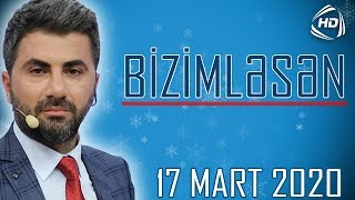 BizimləSən (17.03.2020)