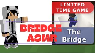 Bloxd.io Bridge |ASMR.