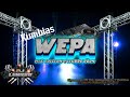 Kumbias Wepa Mix - Edicion Octubre 2024 / DJ Lenovo Dallas El Original