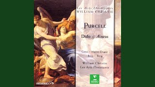 Dido and Aeneas, Z. 626, Act I: Duet. "Grief Increases by Concealing" - Chorus. "When Monarchs...