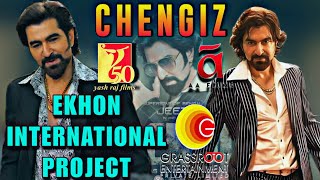 Chengiz Ekhon International Project.Yrf Studio +Aa Films+Grassroot Entertainment.