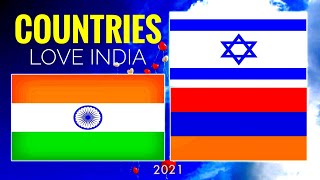 Top 10 Countries That Love India (2021) | Allies & Friends