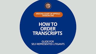 How to Order Transcripts (Appellee)