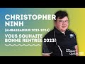 « BONNE RENTRÉE SCOLAIRE! » par Christopher Ninh, ambassadeur 2023-2024 de l'ESLE