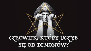 Aleister Crowley: Okultystyczny geniusz czy oszust?