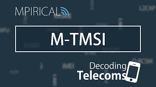 M-TMSI - Decoding Telecoms