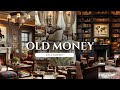 Create an Old Money Aesthetic on a Budget: Affordable Tips to Transform Your Home!