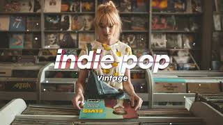 INDIE PLAYLIST | Old song But it's chill | Best indie Pop 2021 #1