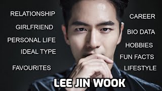 Lee Jin-Wook | Career, Girlfriend, Family, Fun facts, Favorites, Hobbies
