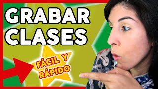 Como Crear CLASES Online | GRABA tu primera clase en video Rápido y Fácil