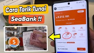 Cara Tarik Tunai SeaBank Tanpa Kartu | Terbaru!!