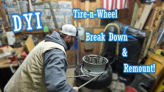 DYI Tire And Wheel Breakdown & Remount!