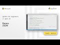 Demo: JSON | Python for Beginners [39 of 44]