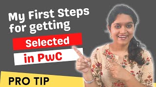 How I got Selected for PwC | Step 1 | Important Tip #pwc #big4