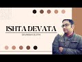 Know all about the ISHTA DEVATA | Devarshi Dutta | How vedic astrology works