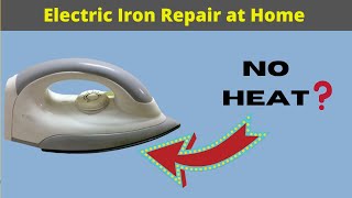 Iron Not Heating Up |How to repair electric iron at home | Technical Tricks