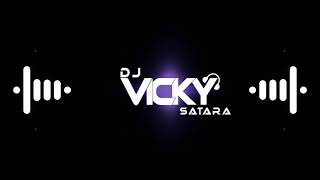 KAGAJ KALAM DAWAT LA | DJ VICKY SATARA |