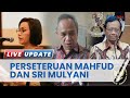 Perseteruan Mahfud MD & Sri Mulyani, Dugaan Adanya Kejanggalan Transaksi Rp 349 T oleh Kemenkeu