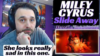 Miley Cyrus Reaction - Slide Away Music