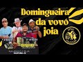 DOMINGO AO VIVO NO SITIO DA VOVÓ  COM ZÉ BANDEIRA DINHO NOSSA PISADA