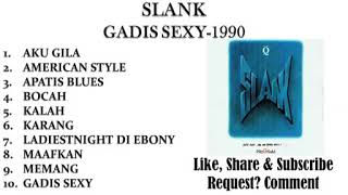 SLANK FULL ALBUM GADIS SEXY