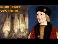 Inside The Coffin Of Henry VII - The First Tudor King Of England