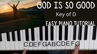 God Is So Good -Paul Makai (Key of D)//EASY Piano Tutorial