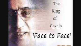 Be-Sabab Baat Badhane Ki - Jagjit Singh || Face to Face