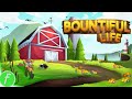 Bountiful Life Gameplay HD (PC) | NO COMMENTARY