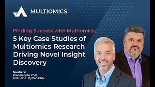 The Integrative Power of MULTIOMICS In Pursuit of Novel Insights and Discoveries