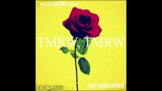 Luke Christopher - Intro (prod. Luke Christopher) [TMRW TMRW Mixtape]