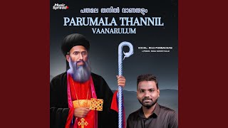 Parumala Thannil Vaanarulum