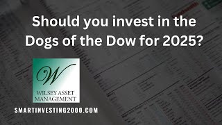 Should you invest in the Dogs of the Dow for 2025?