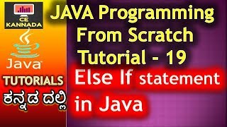 Else if statement in java | Java Programming in Kannada 19