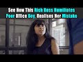 See How This Rich boss Humiliates Poor Office Boy, Realises Her Mistake| Purani Dili Talkies