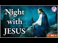 Night with Jesus (12th Aug 2024)