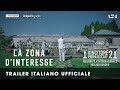 LA ZONA D'INTERESSE | Trailer 2 italiano ufficiale HD - VINCITORE DI 2 PREMI OSCAR