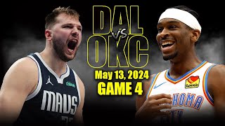Dallas Mavericks vs Oklahoma City Thunder  Game 4 Highlights - May 13, 2024 | 20