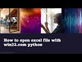 How to open excel file using python (win32com.client)