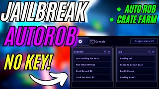 BEST☃️ Jailbreak Auto Rob Script NO KEY🔑｜ FAST Auto Rob ｜ Works with Xeno 2025!