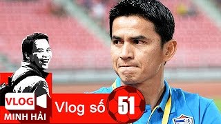 Vlog Minh Hải | Chuyện thâm cung bí sử về Kiatisak ở HAGL