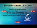 new vs newInstance and  ClassNotFoundException vs NoClassDefFoundError|Java Tutorial|Full Stack Java