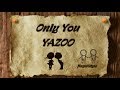 Only You - YAZOO [cover/fingerstyle/instrumental/lyrics]