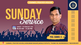 🔴LIVE: SUNDAY SERVICE  | Pas. Daniel S. | Carmel Prayer House | 09-2-2025