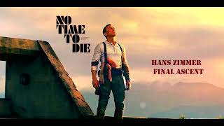 No Time To Die - Final Ascent | Emotional Extension | Hans Zimmer