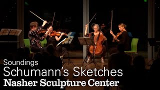 Soundings: Schumann’s Sketches (Part Two)