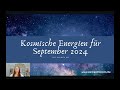 Kosmische Aufstiegsenergien für September - extreme Polarisierung und Galaktische Konjunktionen