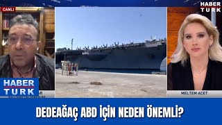 Dedeağaç ABD için neden önemli?